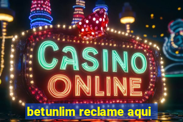 betunlim reclame aqui